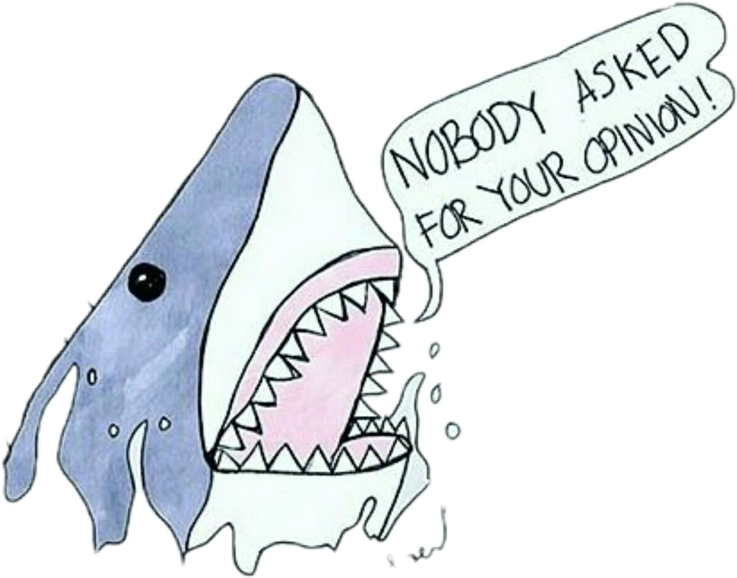 shark fuckyou funny water nobodycares sticker by @ahabgh